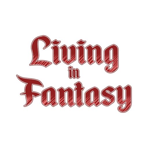 Logo for the Living in Fantasy podcast